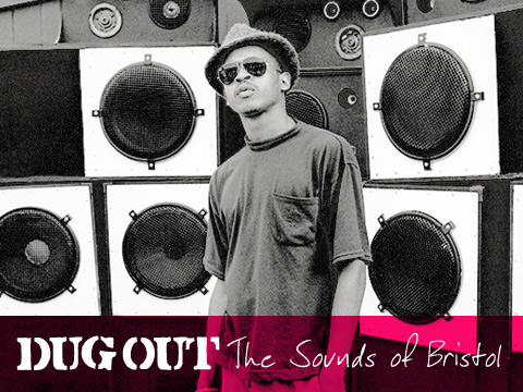 Dug Out - The Sounds of Bristol