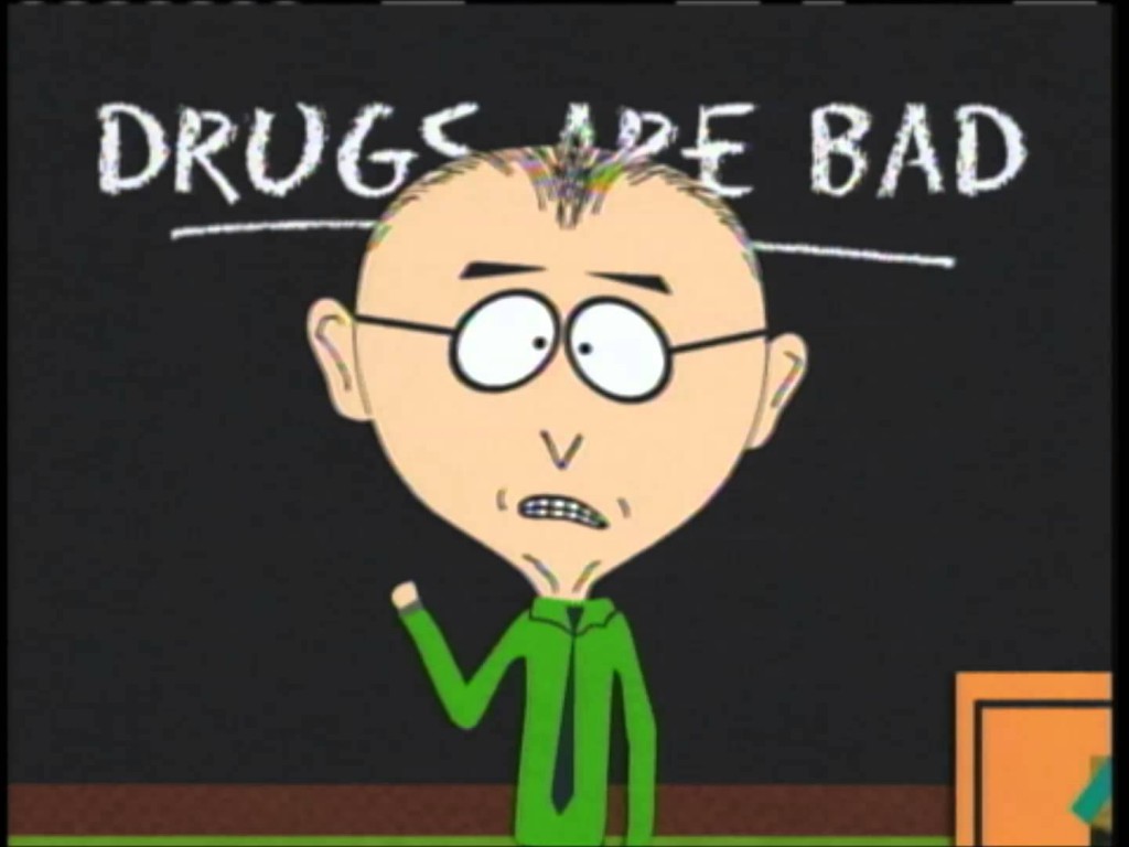 Drugs are bad