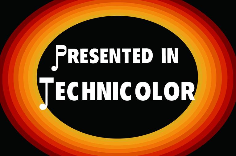 Presented in Technicolor