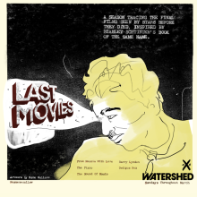 A graphic illustration of a man's face, illuminated by the title "Last Movies"