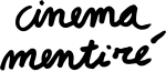 Cinema Mentiré