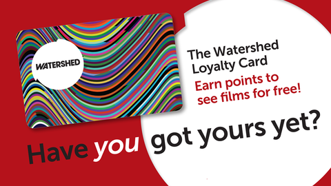 Watershed Loyalty Card - Have you got yours yet