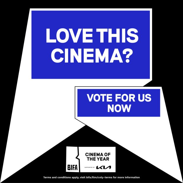 Love This Cinema? Vote for us now