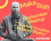A black and white picture of Luke with his hands in his pockets, on a red background. Text overlaid reads 'Make Shift September meet up - Busting Creative Industry Myths'