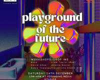 Flyer with text that read PLAYGROUND OF THE FUTURE 