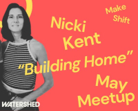 A black and white picture of Nicki on a pink background with yellow text that reads 'Make shift, Nicki Kent, Building Home, May Meet Up'