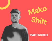 Young man with short hair stands against a vibrant red background with the words "Make Shift" in bold yellow, and "WATERSHED" in white. Energetic and creative tone.