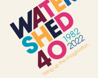 Text Reads - Watershed 40 1982-2022 - Firing up the imagination