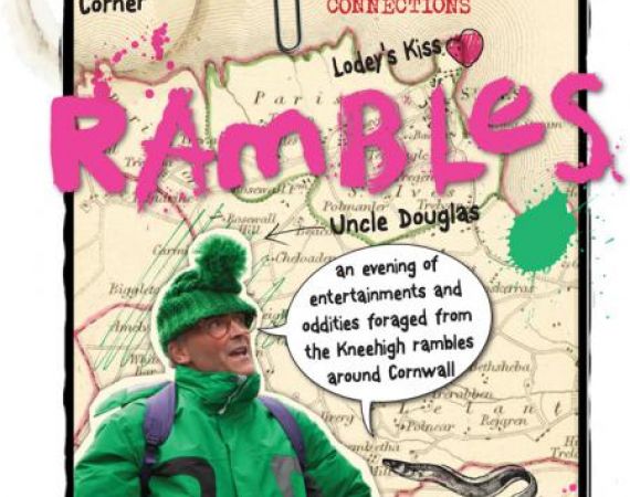 Kneehigh Rambles
