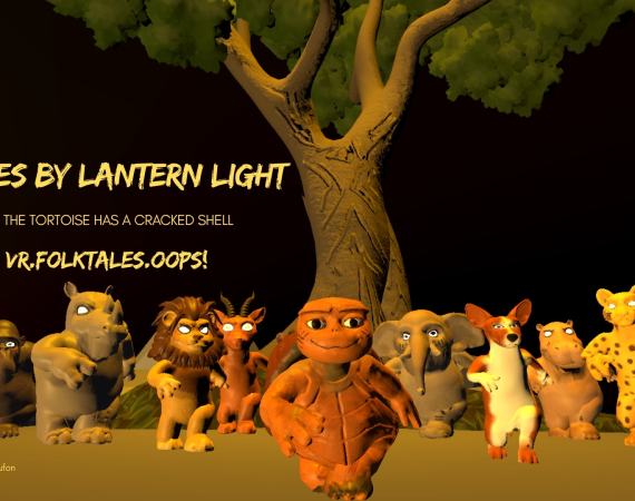 A poster made in VR, depicting several animals underneath a tree. The text reads   TALES BY LANTERN LIGHT Why the Tortoise has a Cracked Shell VR, FOLKTALES, OOPS!