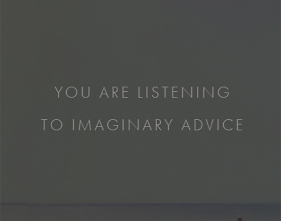 Imaginary Advice