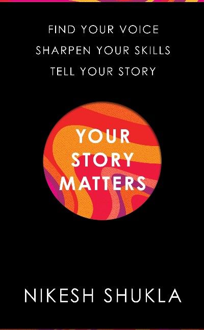 Nikesh Shukla 'Your Story Matter's' Book cover