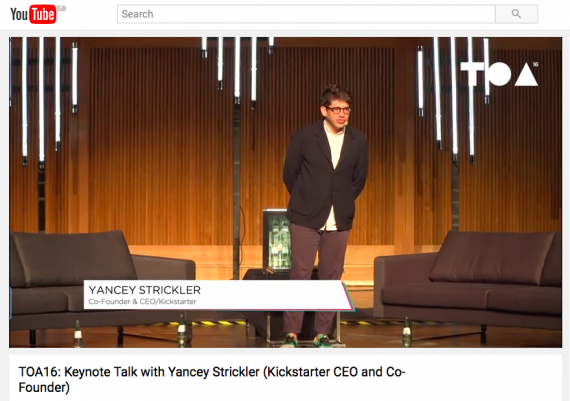 TOA16: Keynote Talk with Yancey Strickler (Kickstarter CEO and Co-Founder)